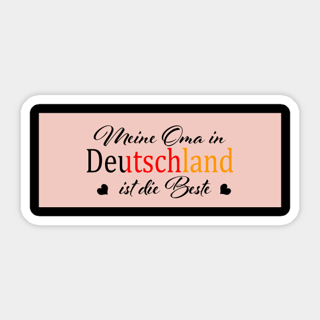 My German Oma - Mein Oma in Deutschland Sticker by PandLCreations